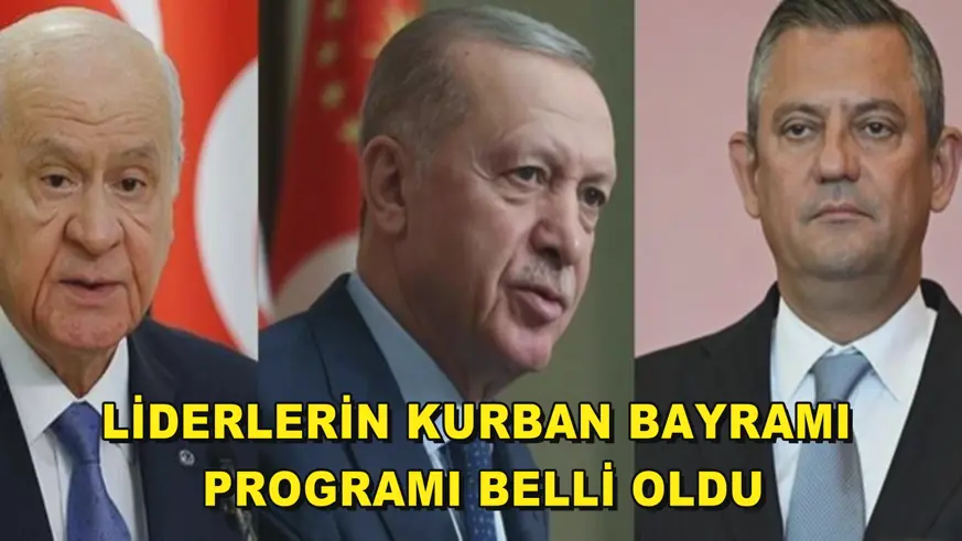  Liderlerin Kurban Bayramı programı belli oldu