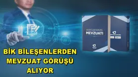BİK BİLEŞENLERDEN MEVZUAT GÖRÜŞÜ ALIYOR