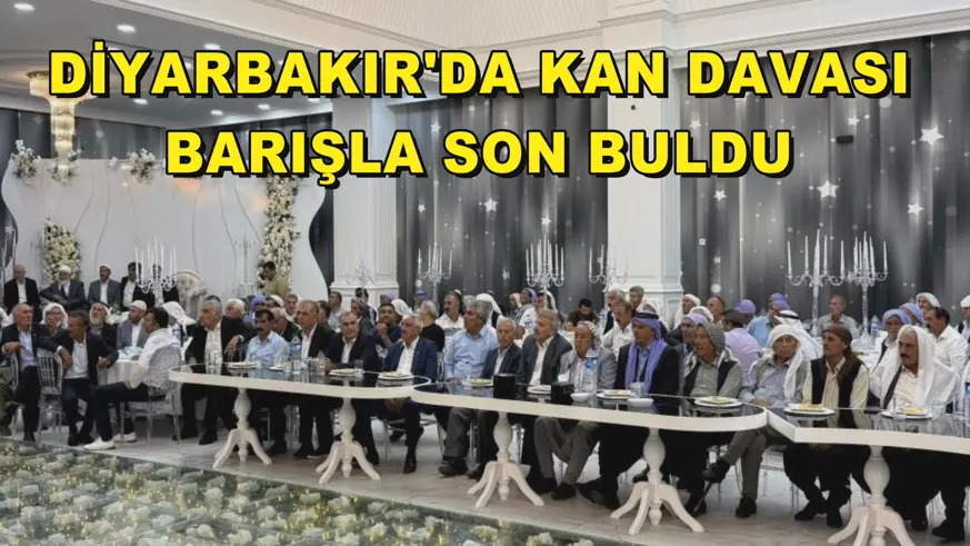 Diyarbakır'da kan davası, barışla son buldu