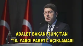 Adalet Bakanı Tunç'tan 