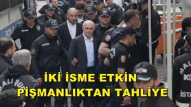 İki isme etkin  pişmanlıktan tahliye