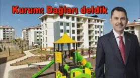 Kurum: Dağları deldik