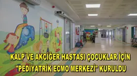 Kalp ve akciğer hastası çocuklar için 
