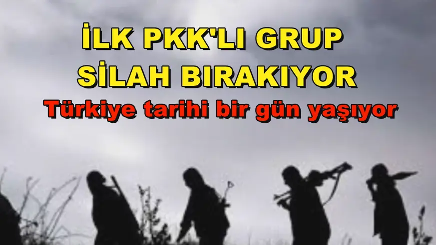 İlk PKK'lı grup silah bırakıyor