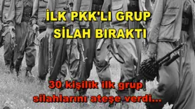 İlk PKK'lı grup silah bıraktı