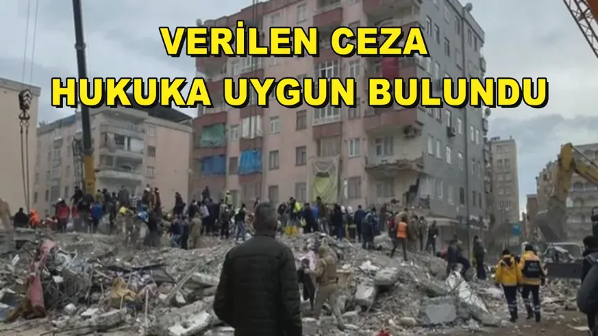  Verilen ceza hukuka uygun bulundu