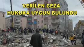  Verilen ceza hukuka uygun bulundu