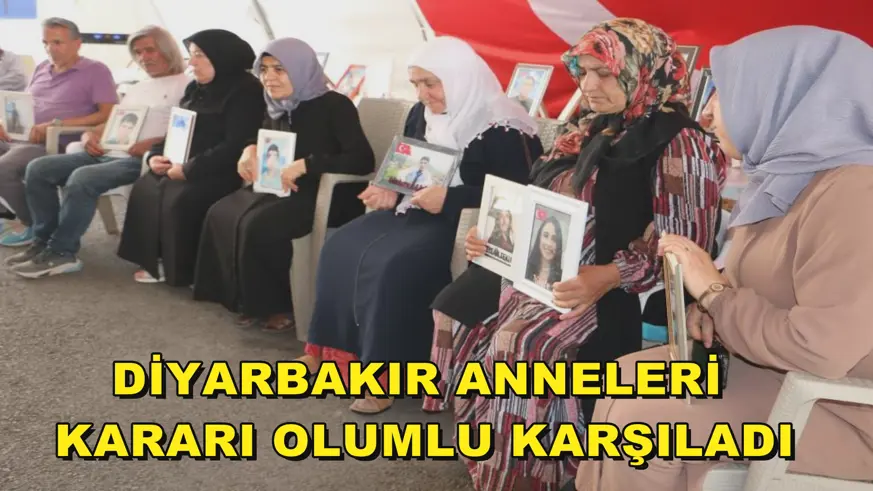 Diyarbakır anneleri kararı olumlu karşıladı