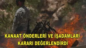 Kanaat önderleri ve işadamları kararı değerlendirdi