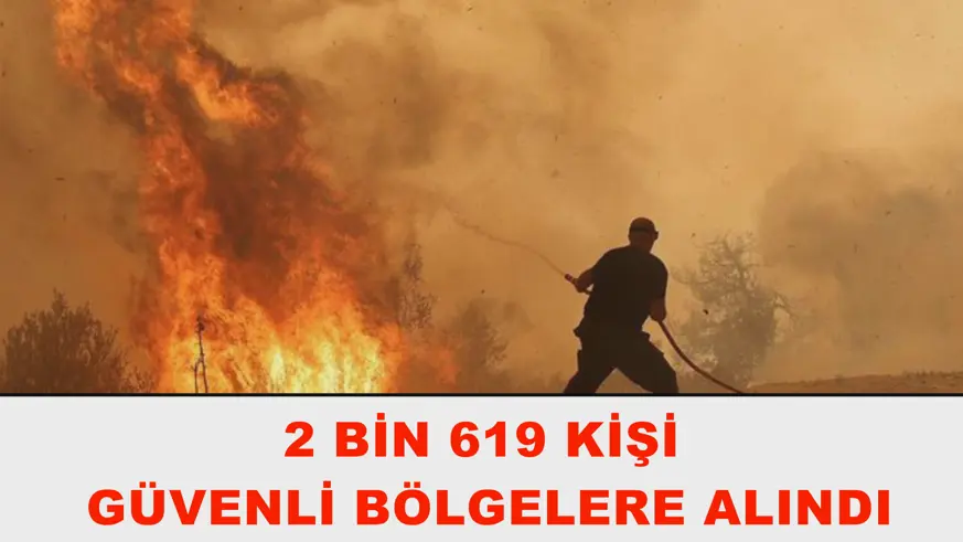2 bin 619 kişi güvenli bölgelere alındı