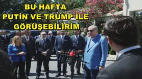 Bu hafta Putin ve Trump ile görüşebilirim