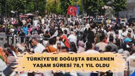 Türkiye'de doğuşta beklenen yaşam süresi 78,1 yıl oldu