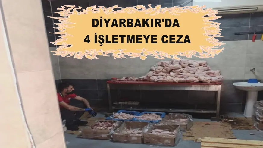Diyarbakır'da 4 işletmeye ceza
