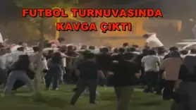 Futbol turnuvasında kavga çıktı