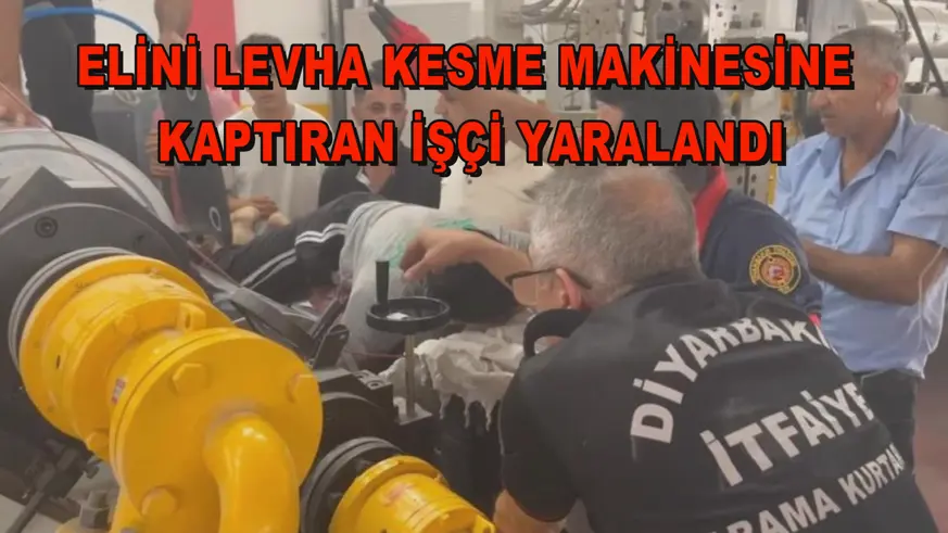 Elini levha kesme makinesine kaptıran işçi yaralandı