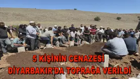 5 kişinin cenazesi Diyarbakır'da toprağa verildi