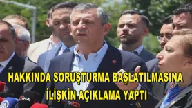 Hakkında soruşturma başlatılmasına ilişkin açıklama yaptı