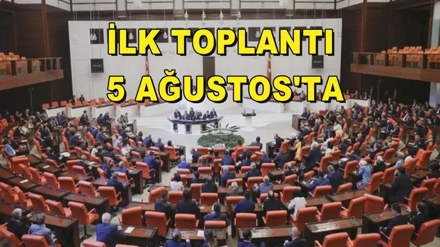 İlk toplantı 5 Ağustos'ta