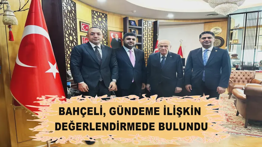 Bahçeli, gündeme ilişkin değerlendirmede bulundu