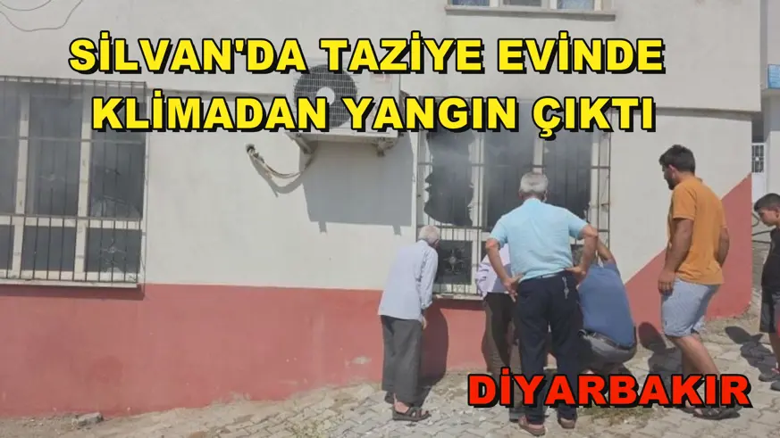 Silvan'da taziye evinde klimadan yangın çıktı