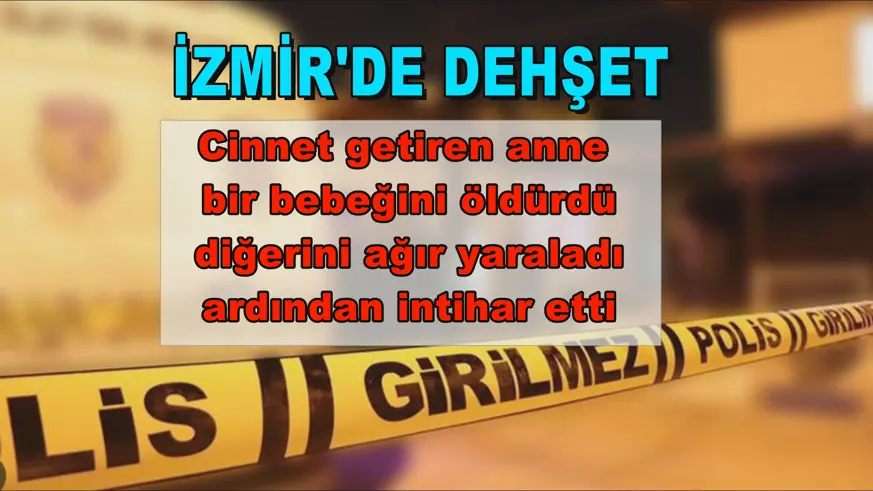 İzmir'de dehşet