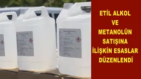 Etil alkol ve metanolün satışına ilişkin esaslar düzenlendi