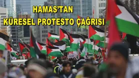 Hamas’tan küresel protesto çağrısı