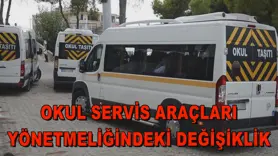 Okul Servis Araçları Yönetmeliğindeki Değişiklik