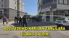 Adliyeden çıkarılan zanlılara silahlı saldırı