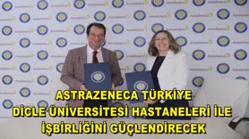 AstraZeneca Türkiye, Dicle Üniversitesi Hastaneleri ile işbirliğini güçlendirecek