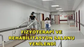 Fizyoterapi ve rehabilitasyon salonu yenilendi