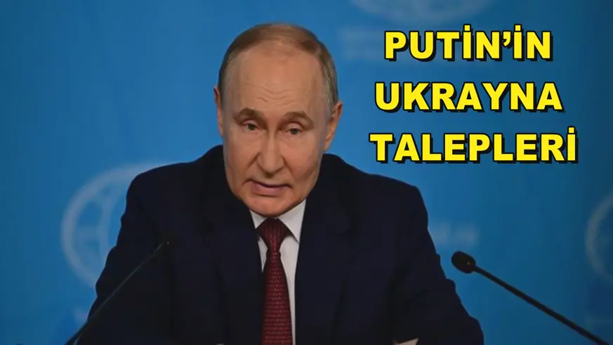 Putin’in Ukrayna talepleri