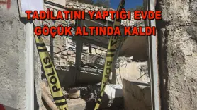 Tadilatını yaptığı evde göçük altında kaldı