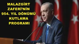Malazgirt Zaferi’nin 954. Yıl Dönümü Kutlama Programı