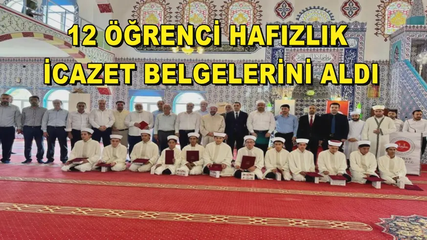 12 öğrenci hafızlık icazet belgelerini aldı