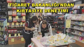 Ticaret Bakanlığı'ndan kırtasiye denetimi