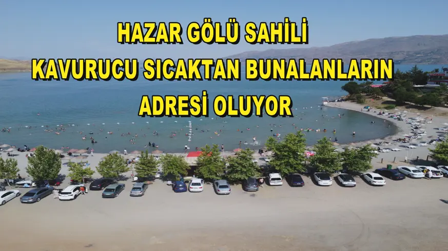 Hazar Gölü sahili kavurucu sıcaktan bunalanların adresi oluyor