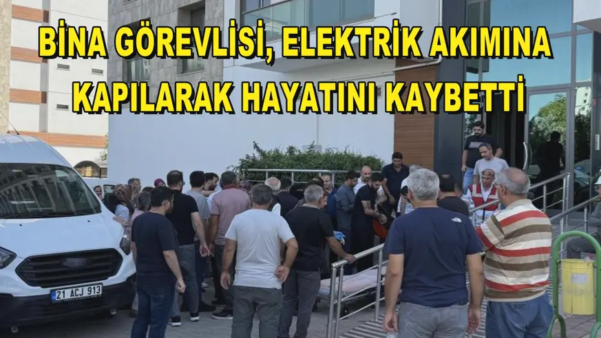 Bina görevlisi, elektrik akımına kapılarak hayatını kaybetti