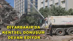 Diyarbakır'da kentsel dönüşüm devam ediyor