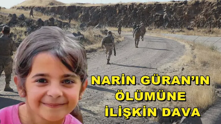 Narin Güran’ın ölümüne ilişkin dava