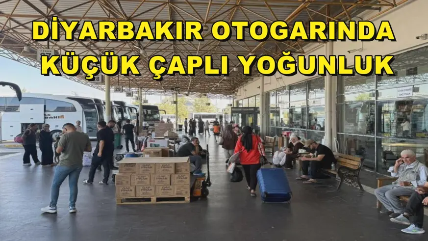 Diyarbakır otogarında küçük çaplı yoğunluk