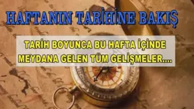 Haftanın tarihine bakış