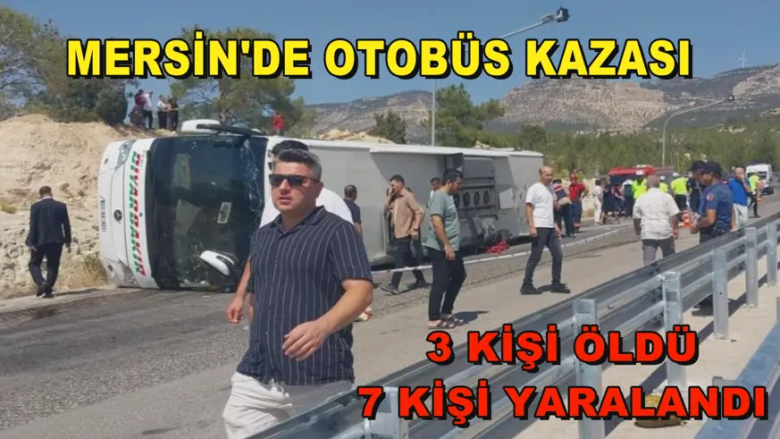 Mersin'de otobüs kazası