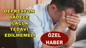 Depresyon sadece ilaçla tedavi edilmemeli