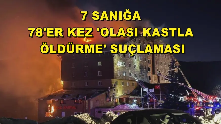 7 sanığa 78'er kez 'olası kastla öldürme' suçlaması