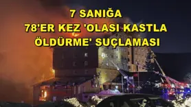 7 sanığa 78'er kez 'olası kastla öldürme' suçlaması