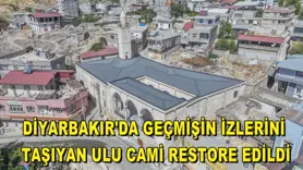 Diyarbakır'da geçmişin izlerini taşıyan Ulu Cami restore edildi