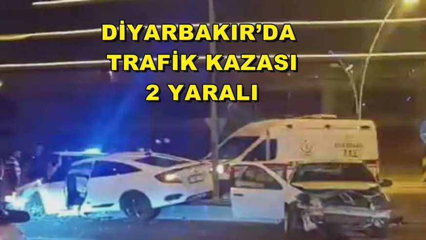 Diyarbakır’da trafik kazası: 2 yaralı