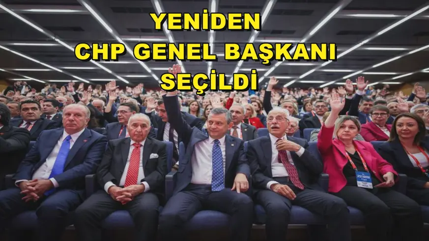 Yeniden CHP Genel Başkanı seçildi