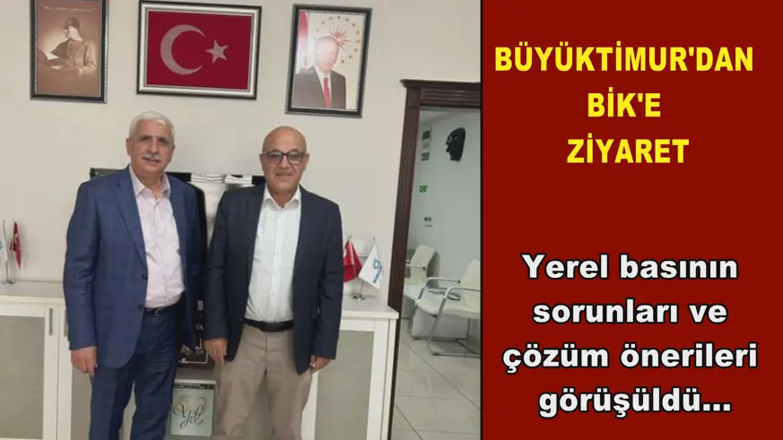 Büyüktimur'dan BİK'e ziyaret
